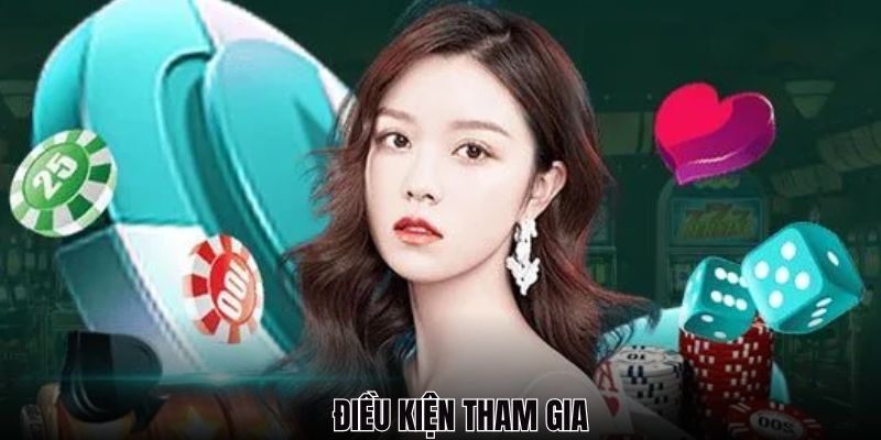 Thành viên cần đáp ứng được một số điều kiện để nhận thưởng