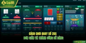Cách chơi quay số 25S